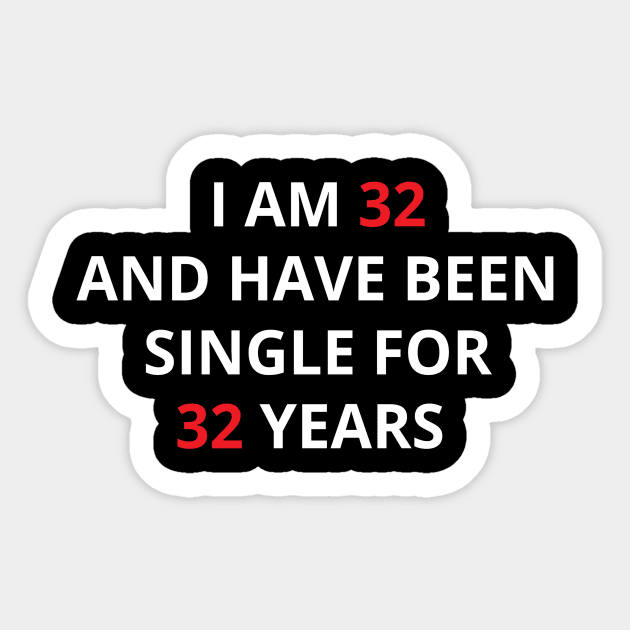 Funny 32 Years Old Sticker by Do'vans